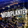 MobPlanter