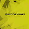 shoutthegamer